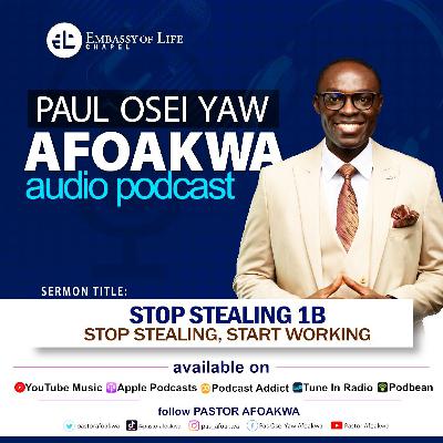 Stop Stealing, Start Working 1b (21.09.25)