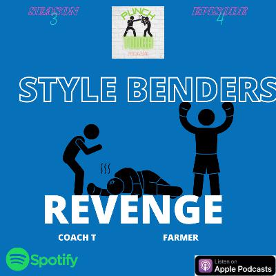 “STYLE Benders REVENGE….!”