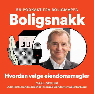 #47: Hvordan velge eiendomsmegler