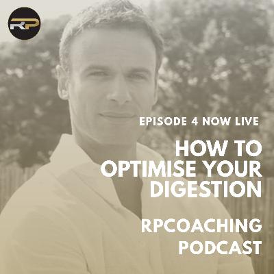 How To Optimise Your Digestion