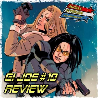 Audible Interlude: A GI Joe Podcast Energon Universe GI Joe #10 Review