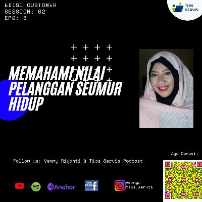 Memahami Nilai Pelanggan Seumur Hidup | VR Podcast