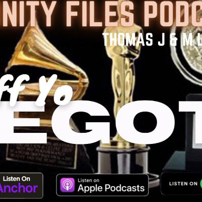 Eff Yo EGOT!