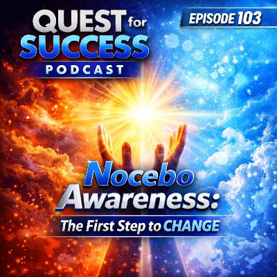 Nocebo Awareness: The First Step to Change
