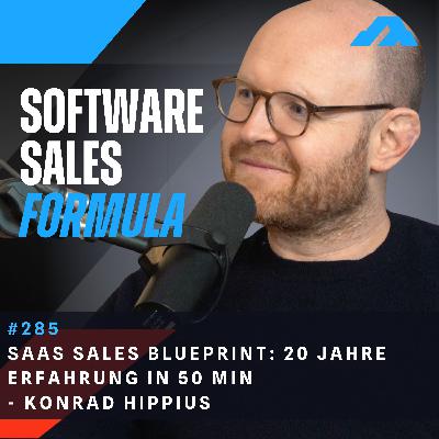 #285 - SaaS Sales: Warum deine Pipeline ein Friedhof ist | mit Konrad Hippius #285 - SaaS Sales: Warum deine Pipeline ein Friedhof ist | mit Konrad Hippius