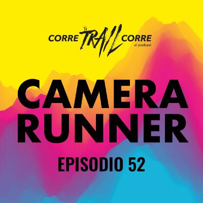 52. Camera Runner