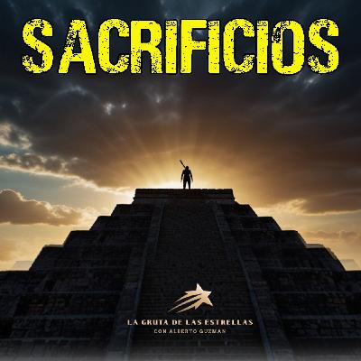 Sacrificios Humanos - "La Gruta de las Estrellas" - EDENEX -