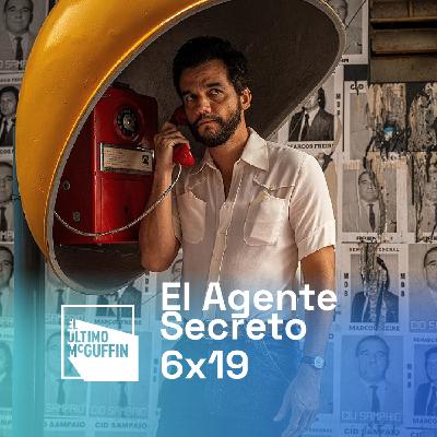 El Agente Secreto (2025) | El Último McGuffin 6x19