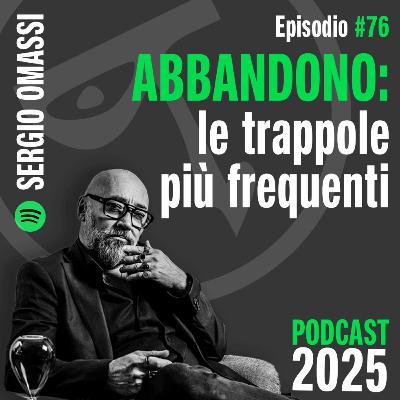 ABBANDONO: le trappole più frequenti