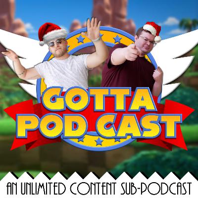 Episode 52: An X-tremely Merry Christmas — The Gotta Pod Cast Christmas Special