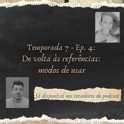 De volta às referências: modos de usar