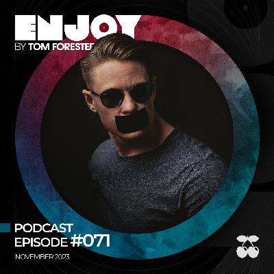 ENJOY by Tom Forester #071 - Guest: Dave Winnel
