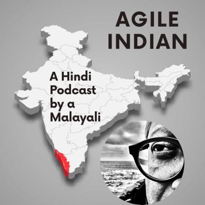 EP-1 Welcome to Agile Indian