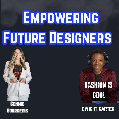 From Design to Market: Connie Bourgeois’ Secrets to Fashion Industry Success