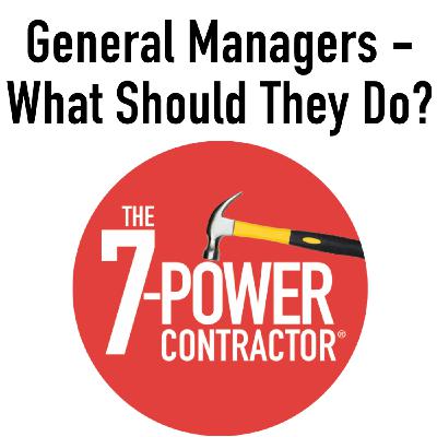 General Managers – What Should They Do? General Managers – What Should They Do?