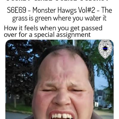 S6E69 Monster Hawgs Vol 2 - The grass is green where you water it