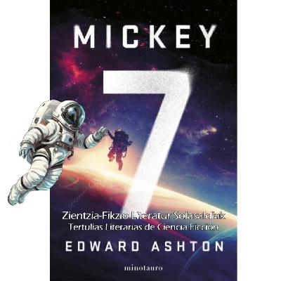 6-8º Mickey 7. Edward Ashton