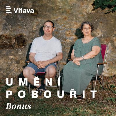 Umění pobouřit: 7. díl: Bonus Umění pobouřit: 7. díl: Bonus