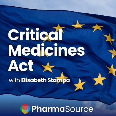How Europe’s Critical Medicines Act Could Reshape Generic Drug Supply Chains How Europe’s Critical Medicines Act Could Reshape Generic Drug Supply Chains