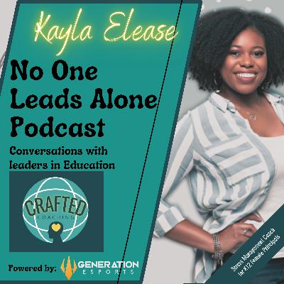 Kayla Elease - Stress Management Coach for K12 Women in Leadership