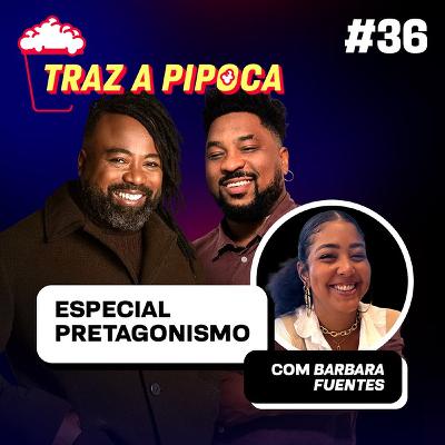 Episódio 36 - Os desafios de ser uma assistente de direção preta - com Barbara Fuentes Episódio 36 - Os desafios de ser uma assistente de direção preta - com Barbara Fuentes