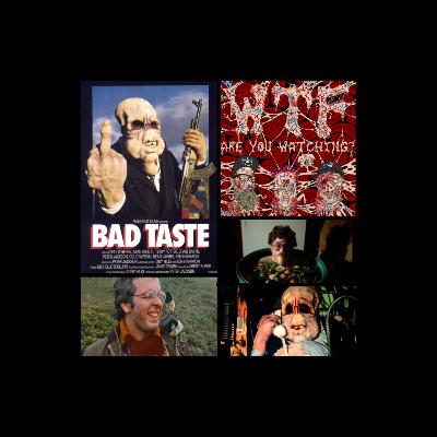 Bad Taste Bad Taste