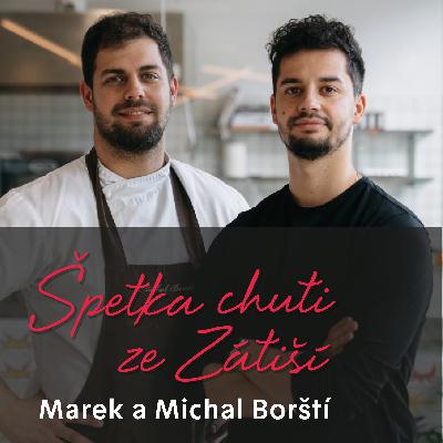 Marek a Michal Borští ze Supernova Bakehouse nejen o croissantech Marek a Michal Borští ze Supernova Bakehouse nejen o croissantech