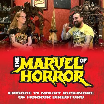 Mount Rushmore of Horror Directors Mount Rushmore of Horror Directors
