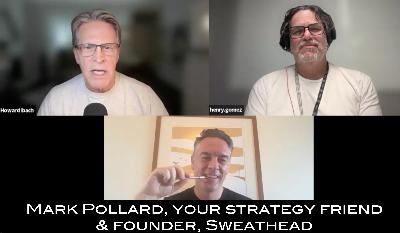237: Strategy perspectives from Mark Pollard, Part 1 237: Strategy perspectives from Mark Pollard, Part 1
