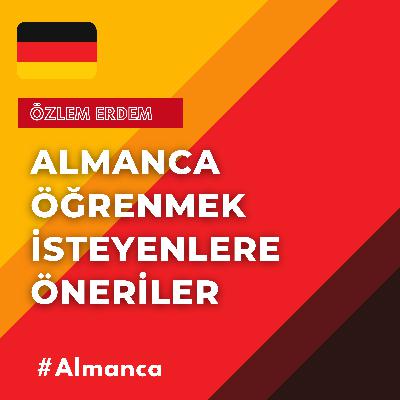 Almanca Öğrenmek İsteyenlere Harika Öneriler Almanca Öğrenmek İsteyenlere Harika Öneriler