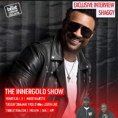 Shaggy Interview on the Inner Gold Show