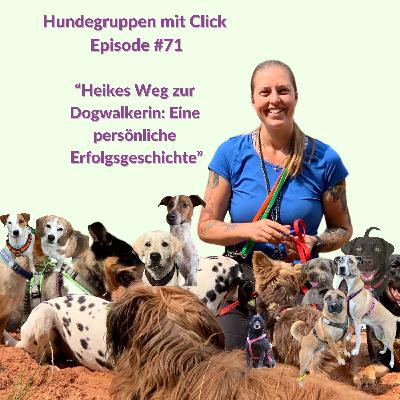 Heikes Weg zur Dogwalkerin: Eine persönliche Erfolgsgeschichte Heikes Weg zur Dogwalkerin: Eine persönliche Erfolgsgeschichte