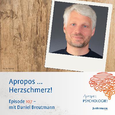 Apropos ... Herzschmerz!