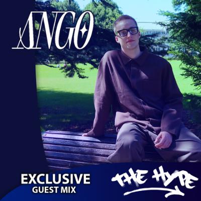 THE HYPE 465 - ANGO guest mix THE HYPE 465 - ANGO guest mix