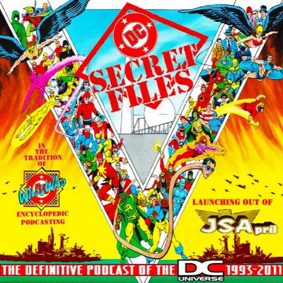 DC Secret Files: The Definitive Podcast of the DC Universe, 1993-2011 (First Promo, 2025)