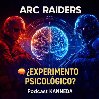 ARC Raiders: ¿Un experimento psicológico dentro del juego?