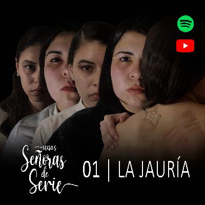 CAPÍTULO 1 | La Jauría