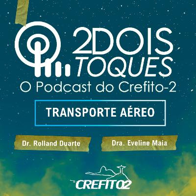 Transporte aéreo em saúde - Um novo caminho! #T1 EP02