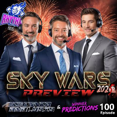 #100 - SKY WARS 2025 Competitor Breakdown, Predictive Show Analysis, & HOST Pick'em! 🥇