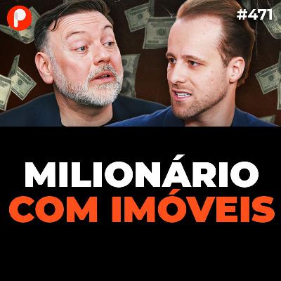 PrimoCast 471 | COMO CONSTRUIR UMA CARTEIRA DE IMÓVEIS (MESMO COM POUCO DINHEIRO) (Lerry Granville e Gaspar Motta) PrimoCast 471 | COMO CONSTRUIR UMA CARTEIRA DE IMÓVEIS (MESMO COM POUCO DINHEIRO) (Lerry Granville e Gaspar Motta)