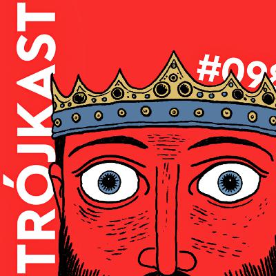 TrójKast #098 - Czy zwierzaki można zwierzak?