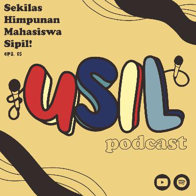 Sekilas HMS! | Usil Podcast Bagian 05