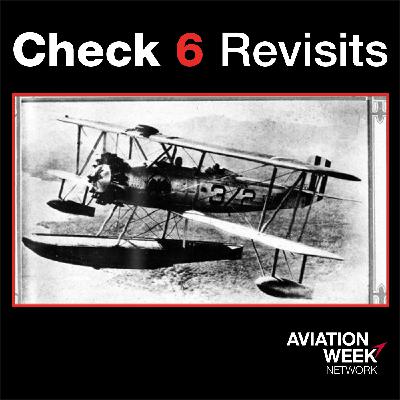 Check 6 Revisits: RTX's Pratt & Whitney Marks 100 Years