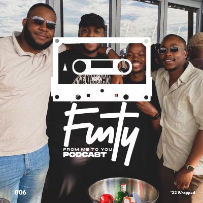 Episode 006: '22 Wrapped Episode 006: '22 Wrapped