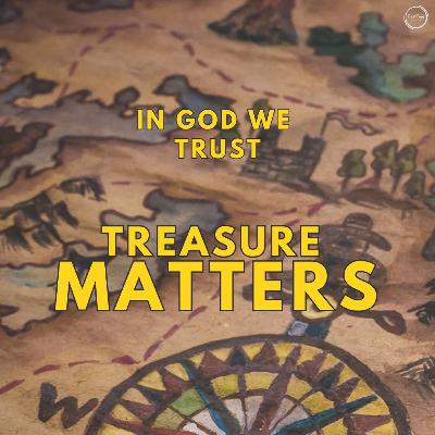 June 16 - Sanctuary Worship - Treasure Matters: "In God We Trust"