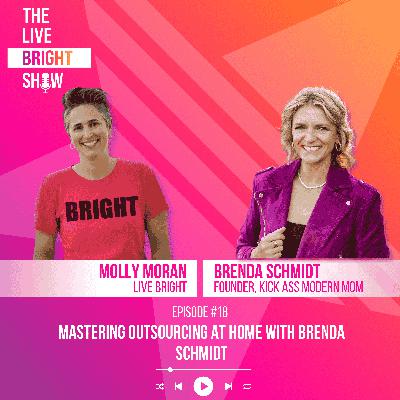 Mastering Outsourcing at Home with Brenda Schmidt Mastering Outsourcing at Home with Brenda Schmidt