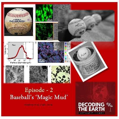 #2. The Secret Behind Baseball’s Magic Mud