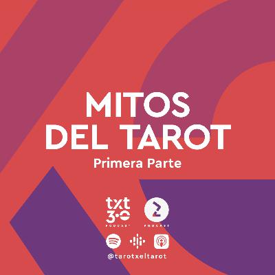 02 - TxT 3.0 - MITOS DEL TAROT