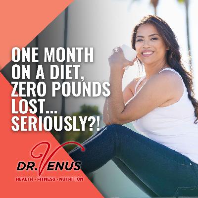 EP02: One Month on a Diet, Zero Pounds Lost... Seriously?! EP02: One Month on a Diet, Zero Pounds Lost... Seriously?!