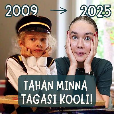 ma tahan minna tagasi kooli!